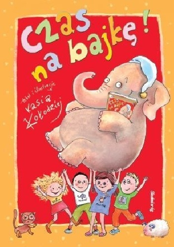Okładka: Katarzyna Kołodziej - Czas na bajkę