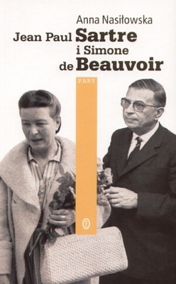 Okładka: Anna Nasiłowska - Jean Paul Sartre i Simone de Beauvoir