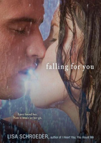 Okładka: Lisa Schroeder - Falling For You