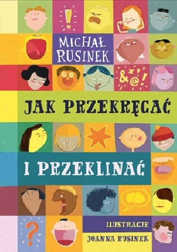 Okładka: Michał Rusinek - Jak przekręcać i przeklinać