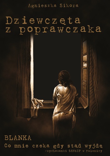 Okładka: Agnieszka Sikora - Dziewczęta z poprawczaka