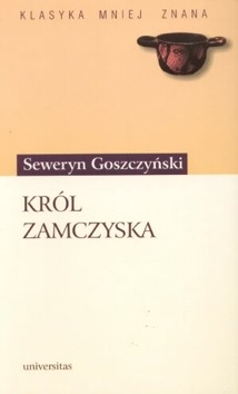 Okładka: Seweryn Goszczyński - Król zamczyska
