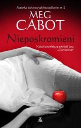 Okładka: Meg Cabot - Nieposkromieni
