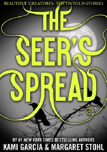 Okładka: Kami Garcia - The Seer's Spread