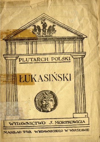 Okładka: Bolesław Limanowski - Walerjan Łukasiński. Szkic biograficzny