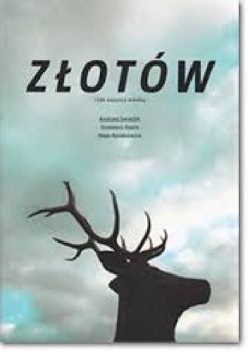 Okładka: Andrzej Świetlik - Złotów i tak wszyscy wiedzą