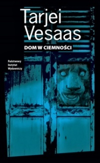 Okładka: Tarjei Vesaas - Dom w ciemności