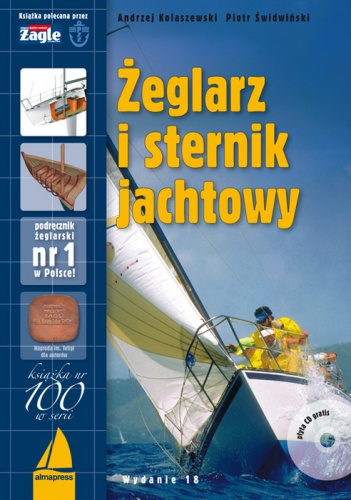 Okładka: Andrzej Kolaszewski - Żeglarz i sternik jachtowy