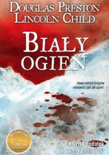 Okładka: Douglas Preston - Biały ogień
