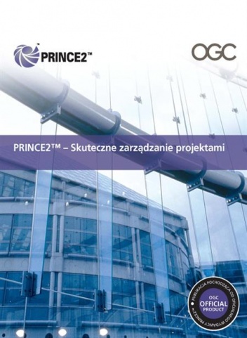Okładka:  praca zbiorowa - PRINCE2 - Skuteczne zarządzanie projektami
