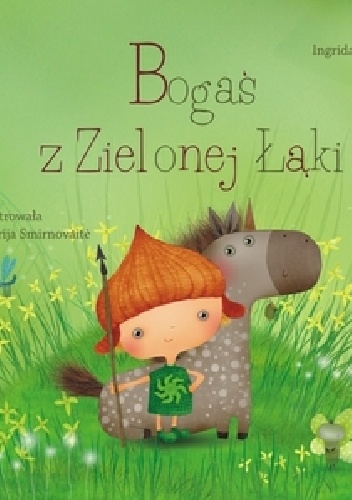 Okładka: Ingrida Vizbaraite - Bogaś z Zielonej Łąki