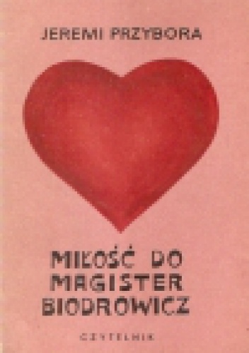 Okładka: Jeremi Przybora - Miłość do magister Biodrowicz