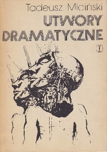 Okładka: Tadeusz Miciński - Utwory dramatyczne. Tom II