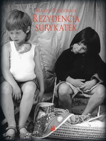 Okładka: Marta Podgórnik - Rezydencja surykatek