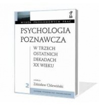 Okładka: Zdzisław Chlewiński - PSYCHOLOGIA POZNAWCZA W trzech ostatnich dekadach XX wieku