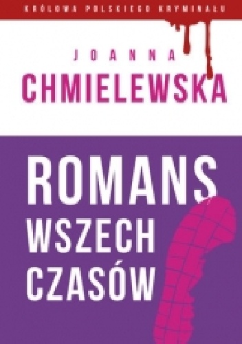 Okładka: Joanna Chmielewska - Romans wszech czasów
