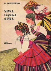 Okładka: Hanna Januszewska - Siwa gąska, siwa