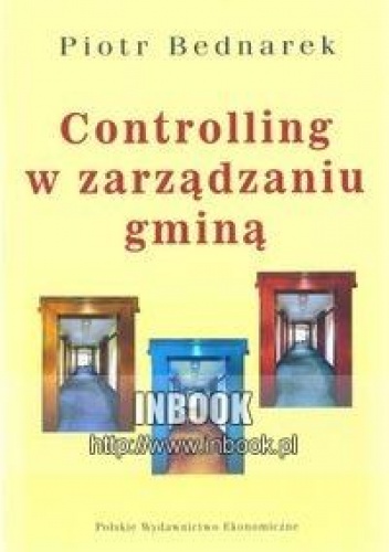Okładka: Piotr Bednarek - Controlling w zarządzaniu gminą