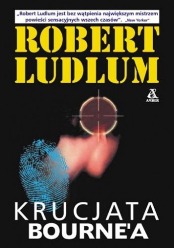 Okładka: Robert Ludlum - Krucjata Bourne'a
