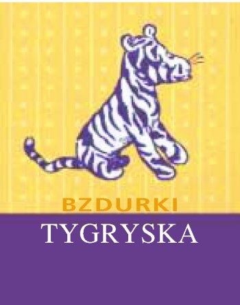 Okładka: Alan Alexander Milne - Bzdurki Tygryska