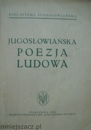 Okładka: Juljusz Benešić - Jugosłowiańska poezja ludowa