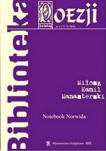 Okładka: Miłosz Kamil Manasterski - Notebook Norwida