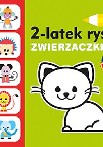 Okładka: Anita Głowińska - 2-latek rysuje. Zwierzaczki