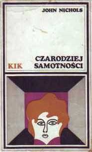 Okładka: John Nichols - Czarodziej samotności
