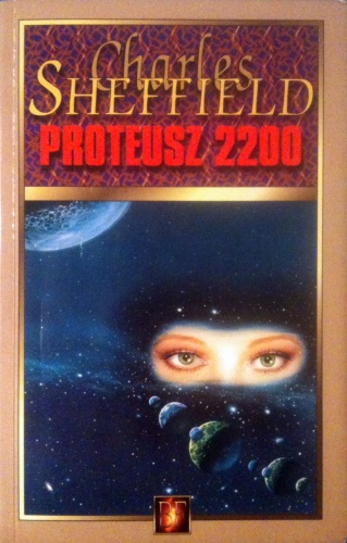 Okładka: Charles Sheffield - Proteusz 2200