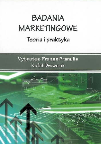 Okładka: Vytautas Pranas Pranulis - Badania marketingowe. Teoria i praktyka
