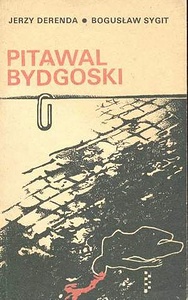 Okładka: Jerzy Derenda - Pitawal Bydgoski