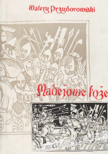 Okładka: Walery Przyborowski - Madejowe łoże