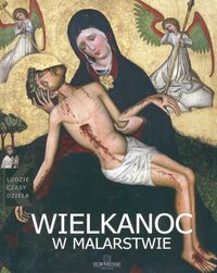 Okładka:  praca zbiorowa - Wielkanoc w malarstwie. Malarze polscy t. 33