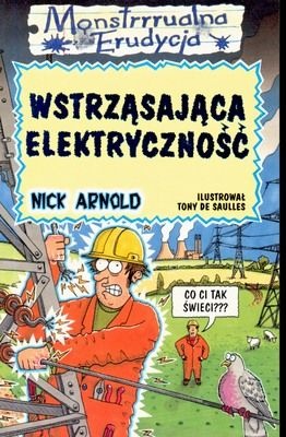 Okładka: Nick Arnold - Wstrząsająca elektryczność