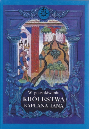 Okładka: Jerzy Strzelczyk - W poszukiwaniu królestwa kapłana Jana
