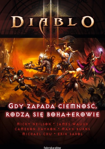 Okładka: Micky Neilson - Diablo III: Gdy zapada ciemność, rodzą się bohaterowie