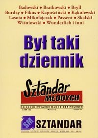 Okładka: Wojciech Borsuk - Był taki dziennik Sztandar młodych - Borsuk Wojciech (red.)