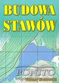 Okładka: Waldemar Mioduszewski - Budowa stawów