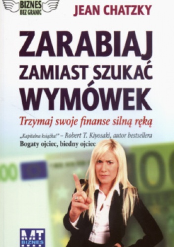 Okładka: Jean Chatzky - zarabiaj zamiast szukać wymówek