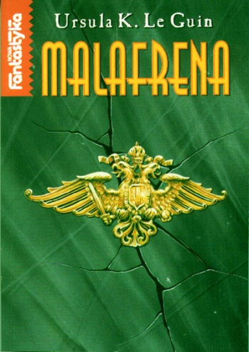 Okładka: Ursula K. Le Guin - Malafrena