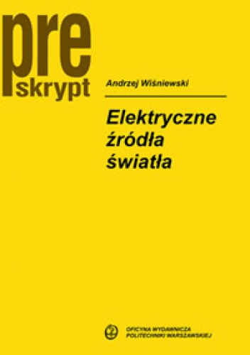 Okładka: Andrzej Wiśniewski - Elektryczne źródła światła