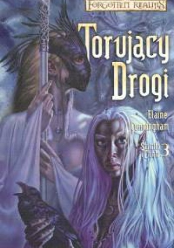 Okładka: Elaine Cunningham - Torujący Drogi