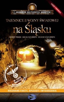 Okładka: Robert Primke - Tajemnice II wojny światowej na Śląsku