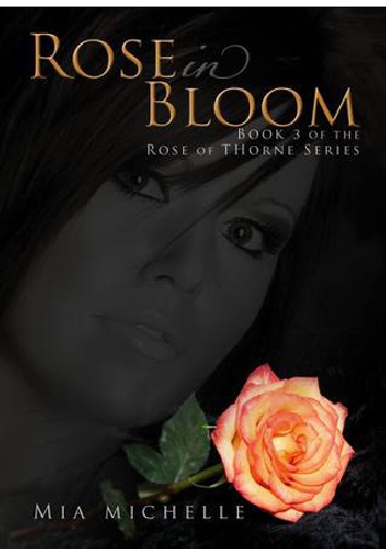 Okładka: Mia Michelle - Rose in Bloom