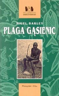 Okładka: Nigel Barley - Plaga gąsienic