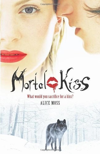 Okładka: Alice Moss - Mortal Kiss