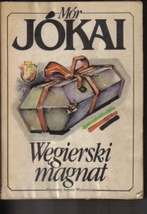 Okładka: Mór Jókai - Węgierski magnat