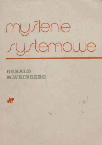 Okładka: Gerald M. Weinberg - Myślenie systemowe