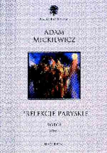 Okładka: Adam Mickiewicz - Prelekcje paryskie. Wybór. Tom I.