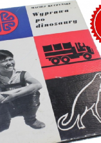 Okładka: Maciej Kuczyński - Wyprawa po dinozaury